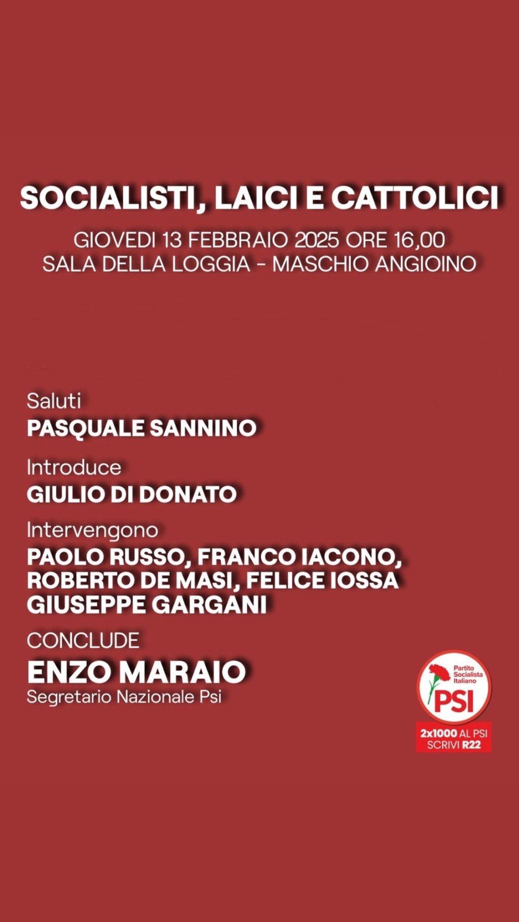 Giulio Di Donato: “Socialisti, Laici e Cattolici” – Maschio Angioino – 13 .02.2025